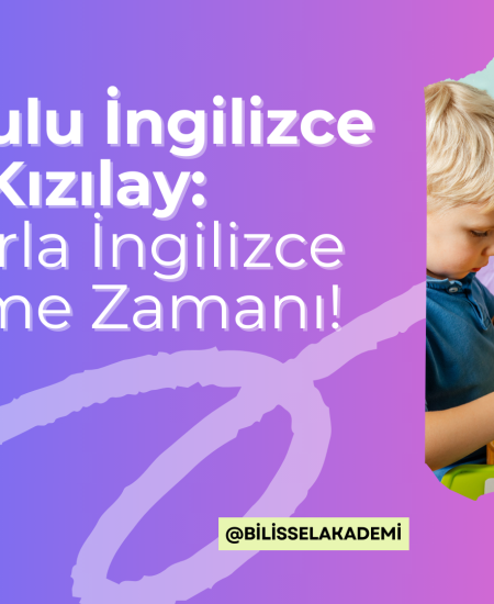 Anaokulu İngilizce Kursu Kızılay