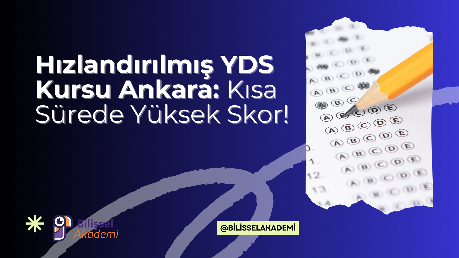 Hızlandırılmış YDS Kursu Ankara