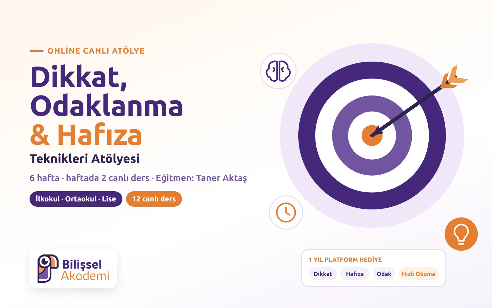 Dikkat ve Hafıza Atölyesi | Online Canlı · 6 Hafta
