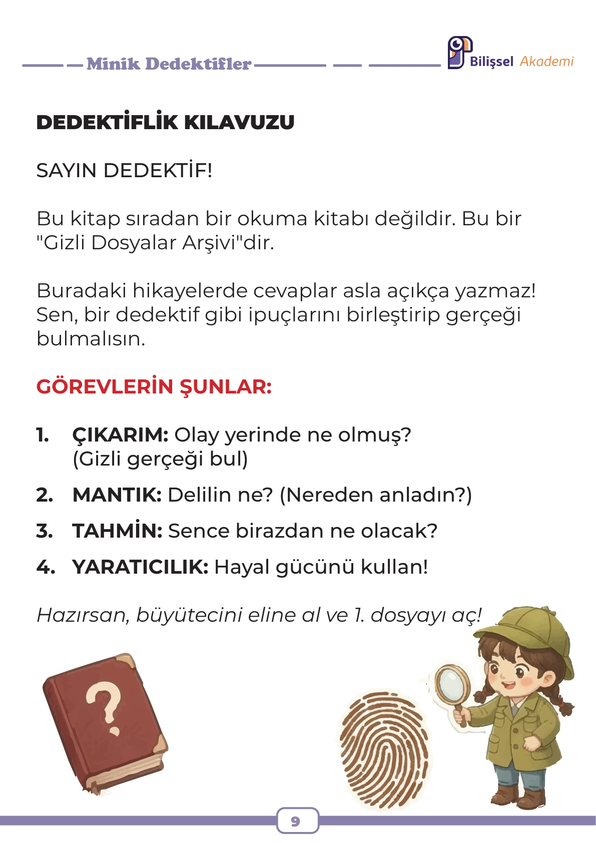 Minik Dedektifler Arşiv dedektiflik kılavuzu