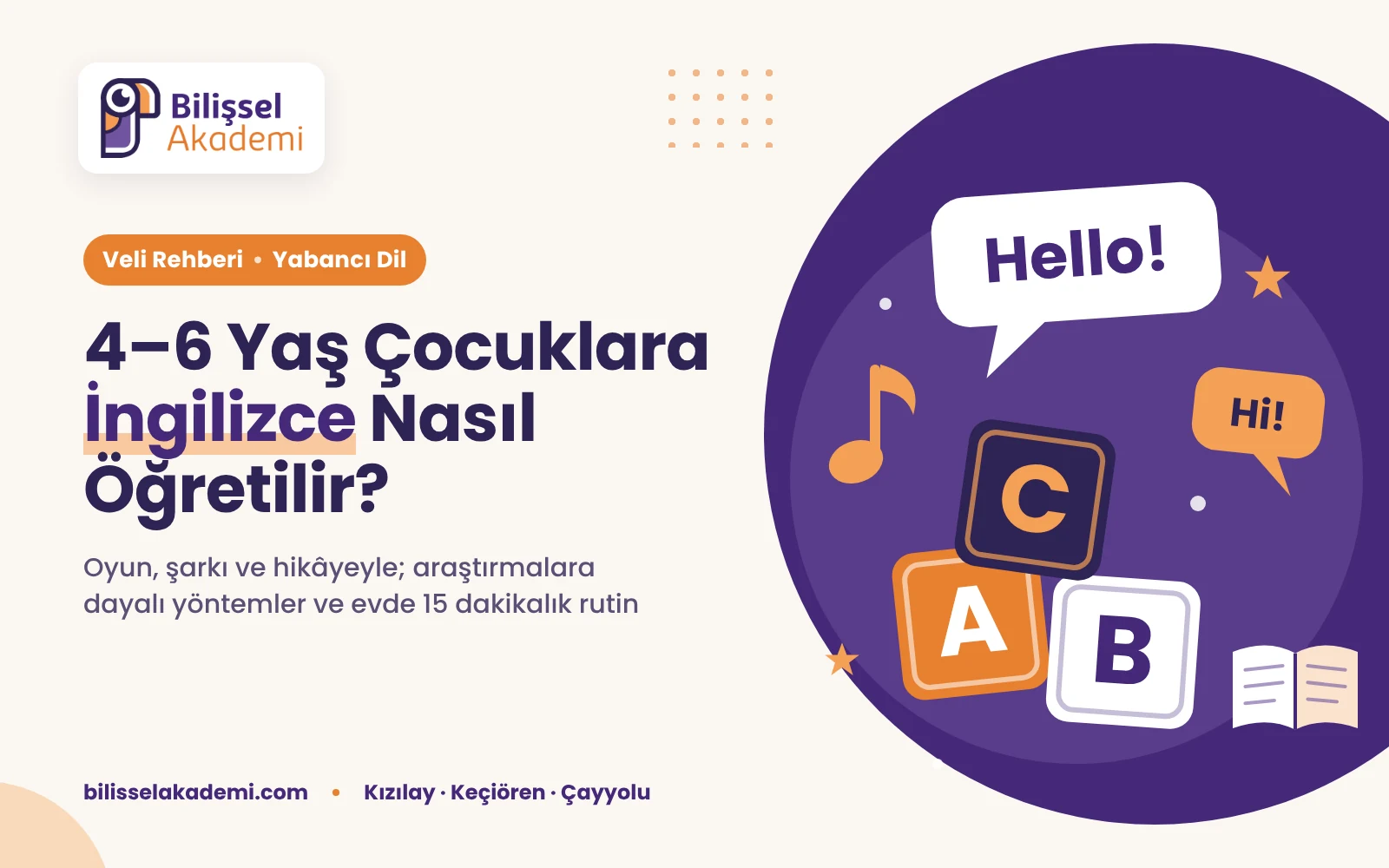 4–6 Yaş Çocuklara İngilizce Nasıl Öğretilir?