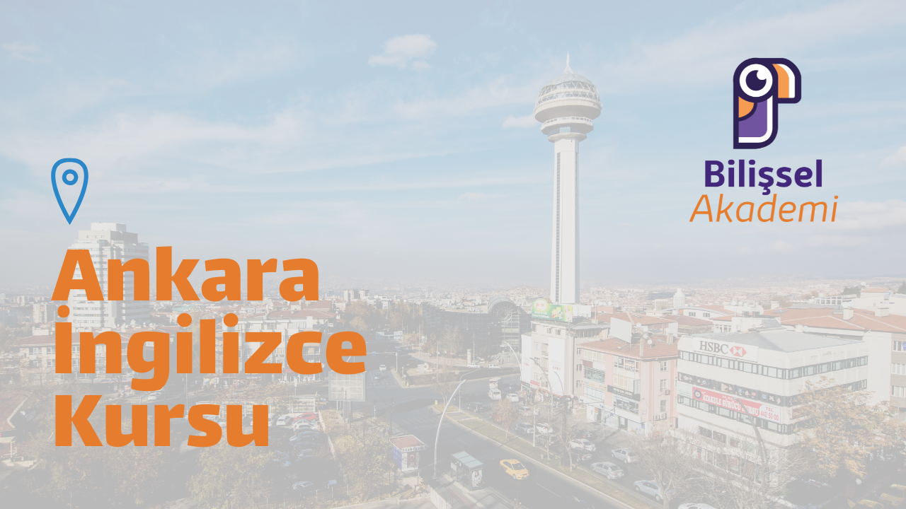 Çankaya Kızılay İngilizce Kursları