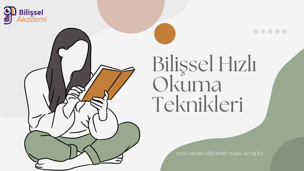 Bilişsel Hızlı Okuma Teknikleri