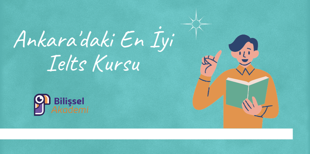 Ankara'daki En İyi Ielts Kursu