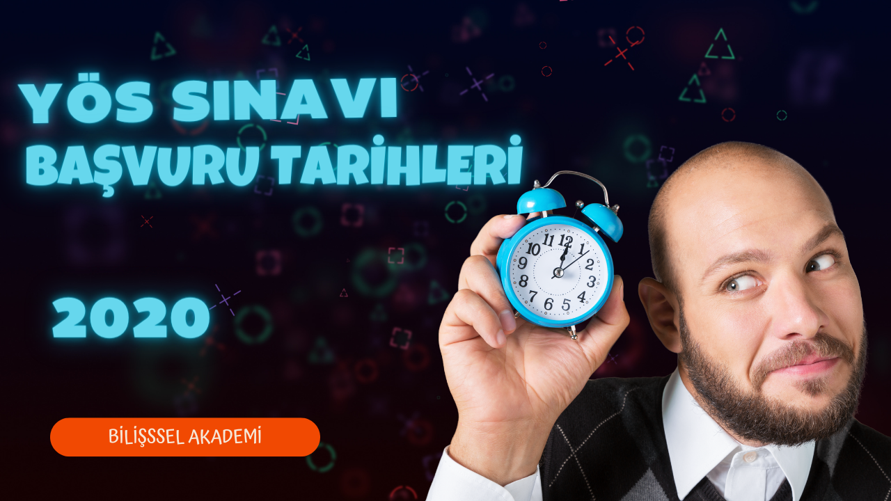 Yös Sınavı 2020 Başvuru Tarihleri