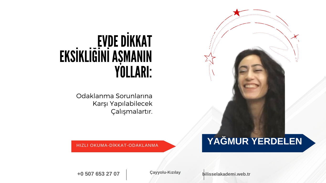 Evde Dikkat Eksikliğini Aşmanın Yolları