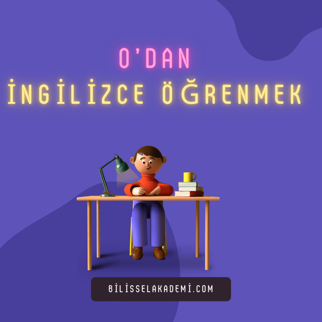 0’dan İngilizce Öğrenmek