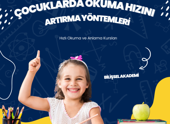 Çocuklarda Okuma Hızını Artırma Yöntemleri