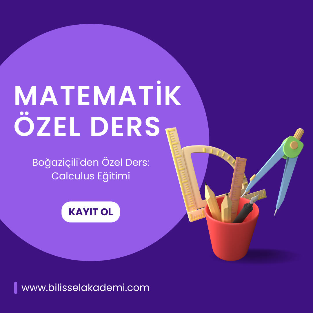 Boğaziçili'den Özel Ders: Calculus Eğitimi