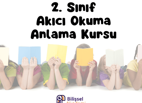 2. Sınıf Akıcı Hızlı Okuma Anlama Kursu