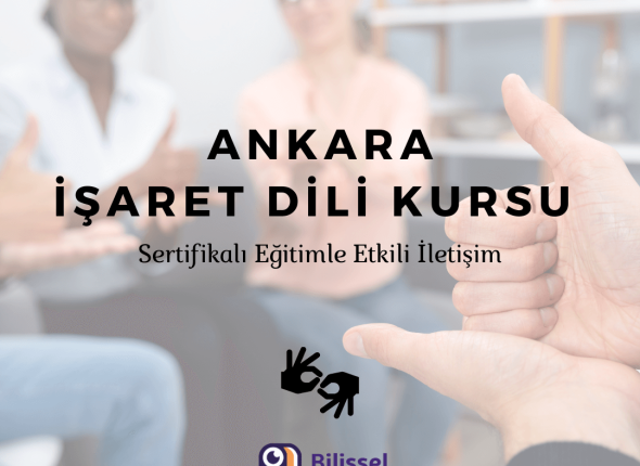 Ankara İşaret Dili Kursu