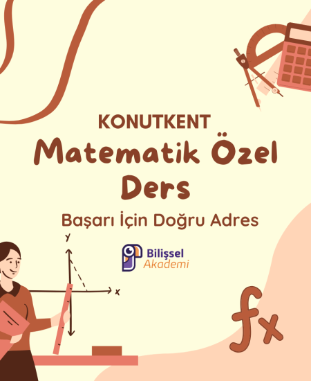 Konutkent Matematik Özel Ders