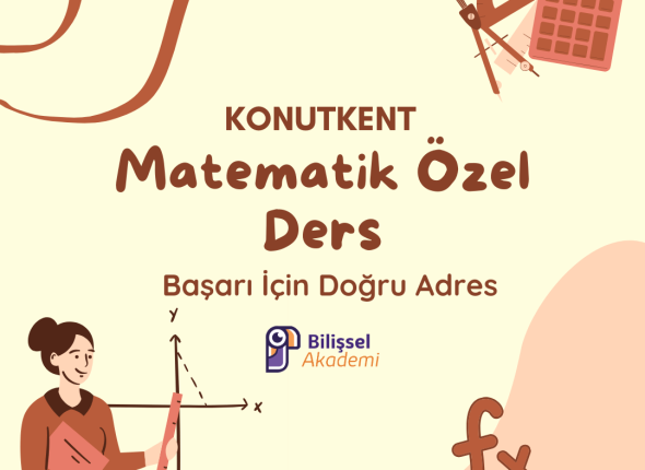 Konutkent Matematik Özel Ders