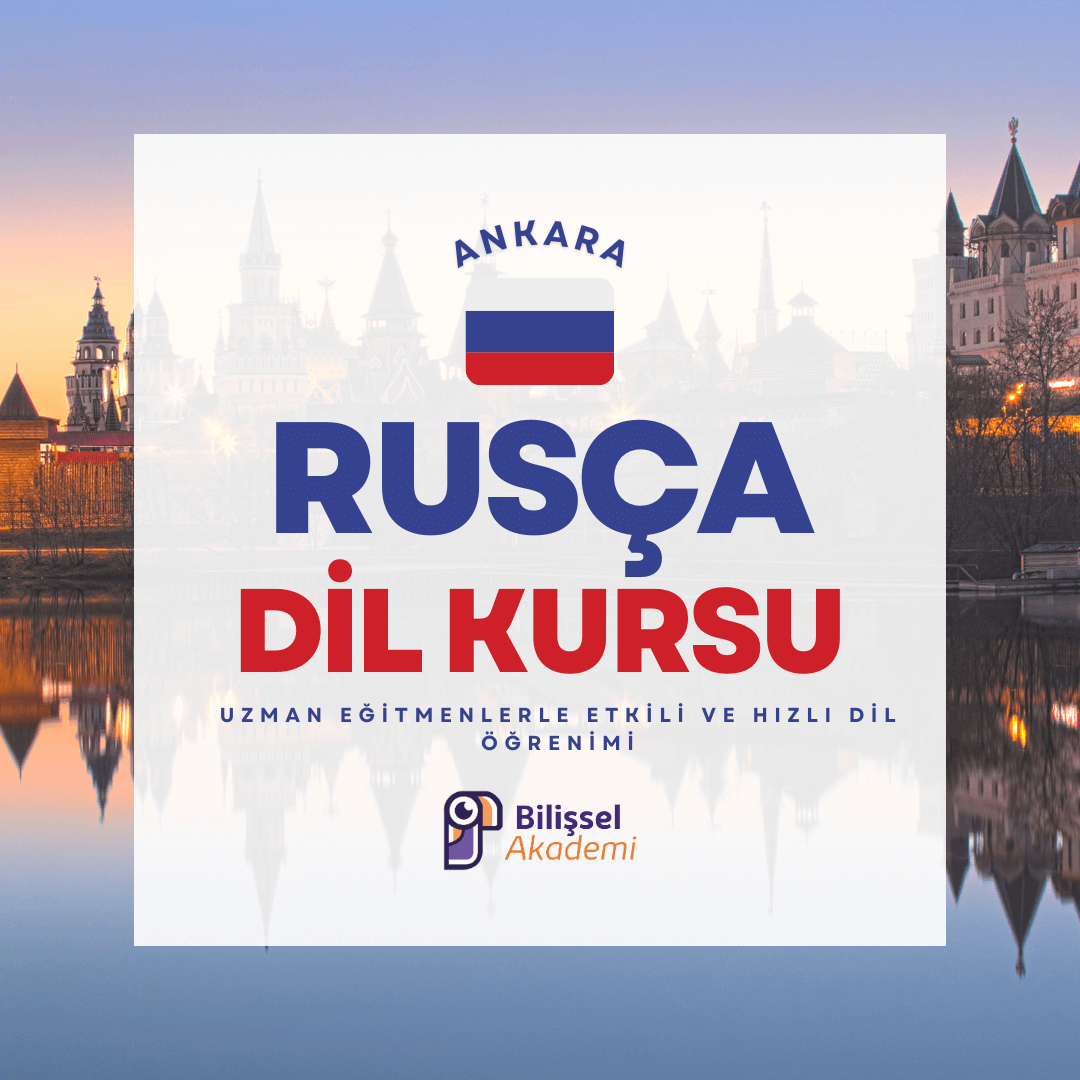 Rusça Dil Kursu Ankara