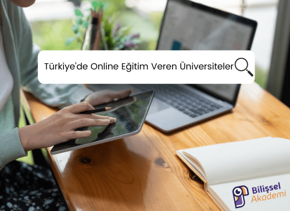 Türkiye’de Online Eğitim Veren Üniversiteler