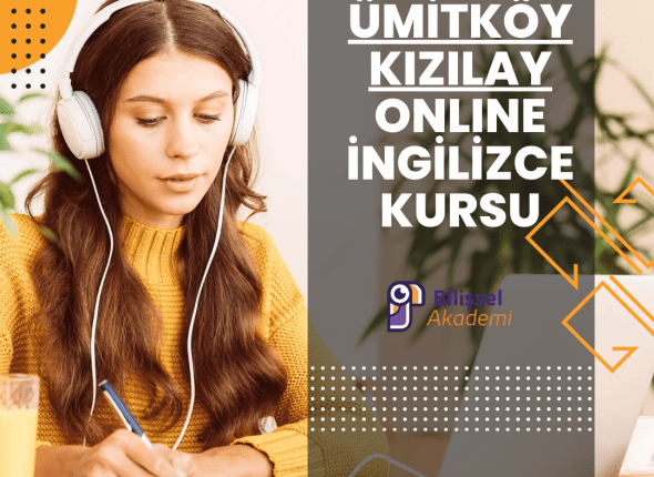 Ümitköy, Kızılay ve Online İngilizce Kursları