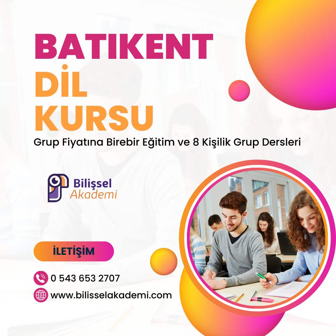 batıkent dil kursu