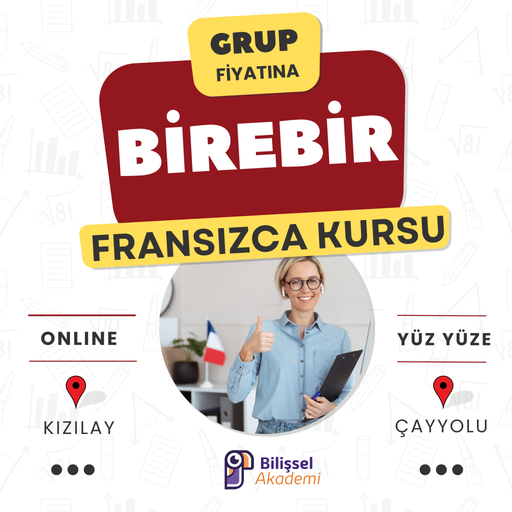 BİREBİR FRANSIZCA KURSU