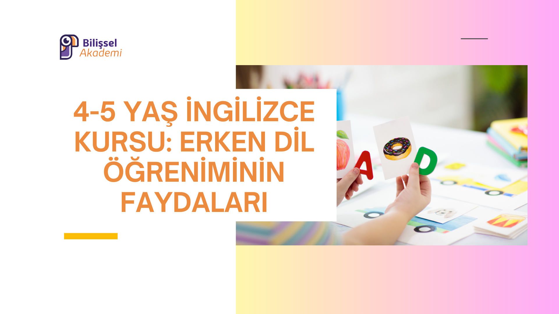 4-5 Yaş İngilizce Kursu