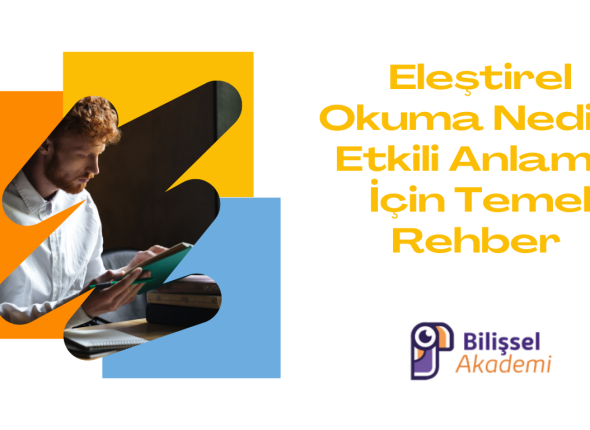 Eleştirel Okuma Nedir