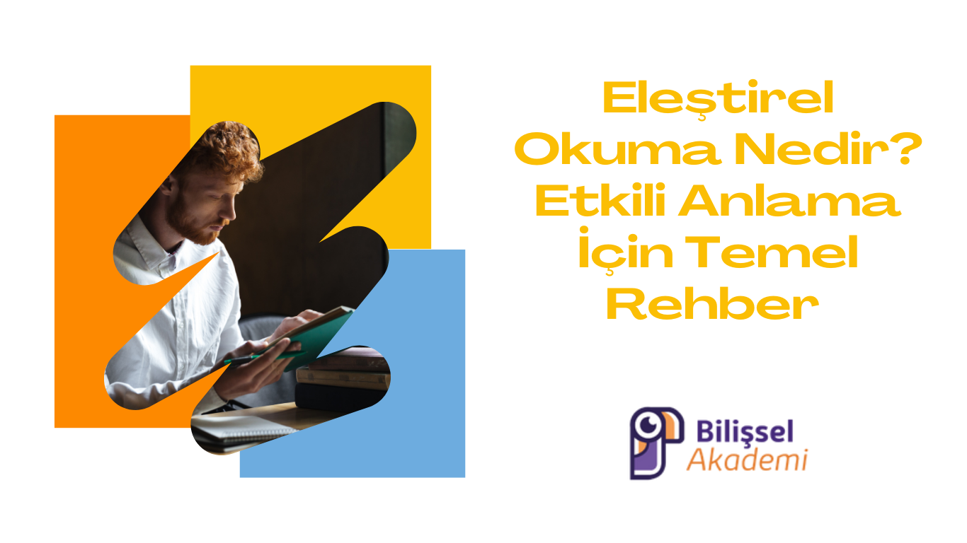 Eleştirel Okuma Nedir