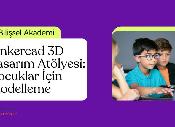 Tinkercad 3D Tasarım