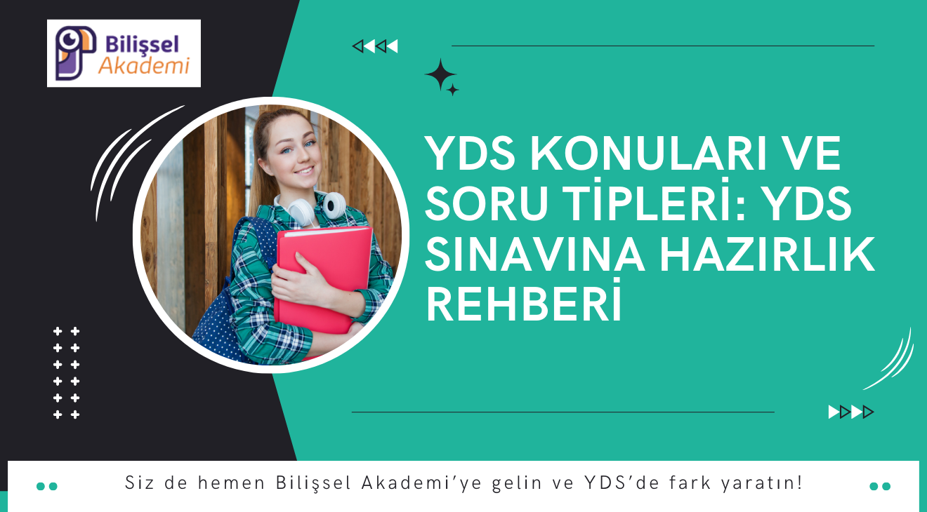 YDS Konuları ve Soru Tipleri YDS Sınavına Hazırlık Rehberi