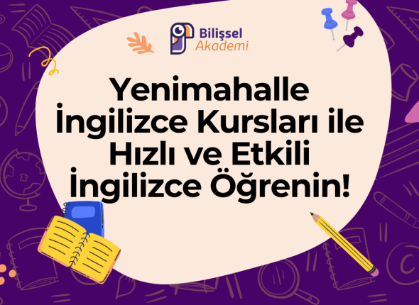 Yenimahalle İngilizce Kursları