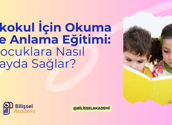 İlkokul İçin Okuma ve Anlama Eğitimi