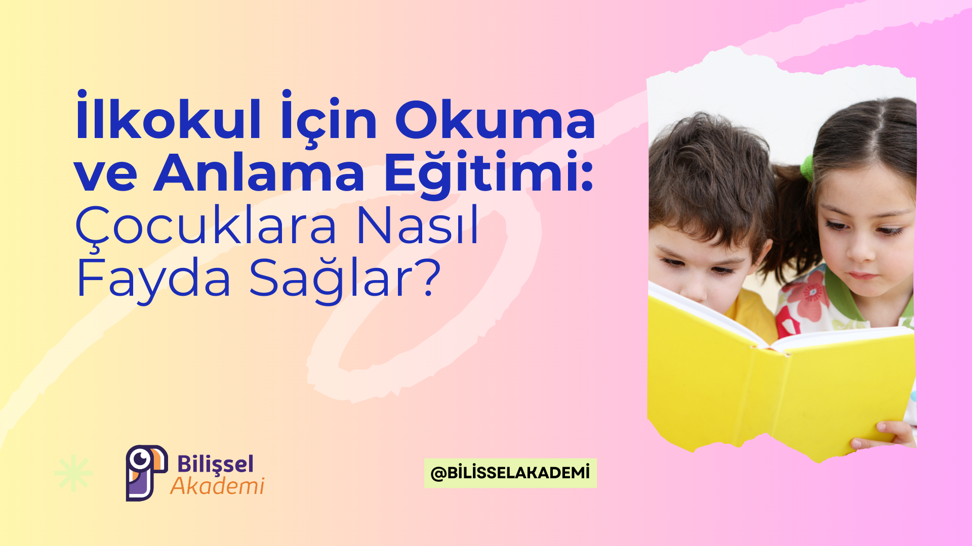 İlkokul İçin Okuma ve Anlama Eğitimi